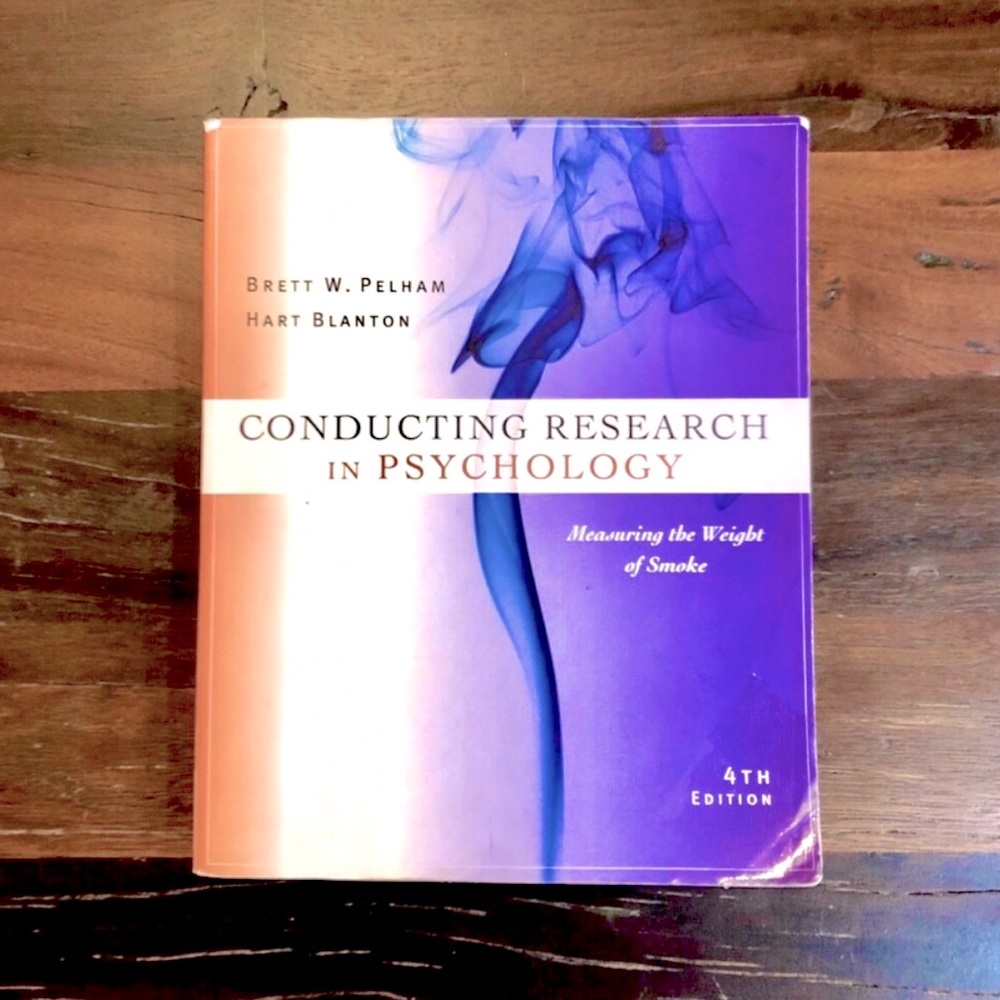 Conducting Research in Psychology Textbook Pelham Blanton 4th Edition Book